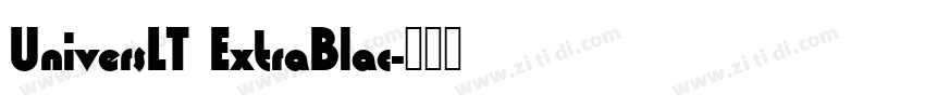 UniversLT ExtraBlac字体转换